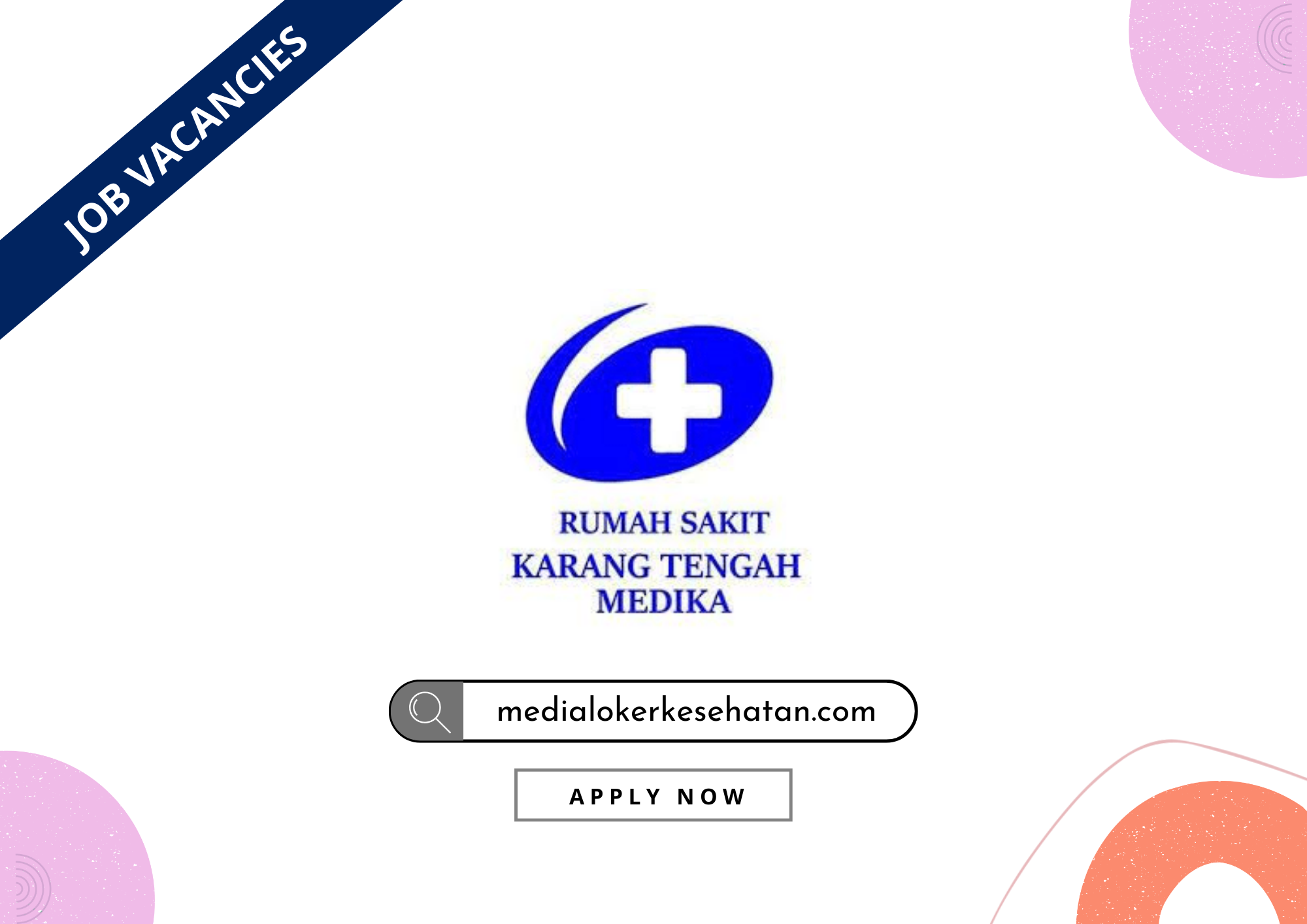 Lowongan Kerja Rumah Sakit Karang Tengah Medika post thumbnail image