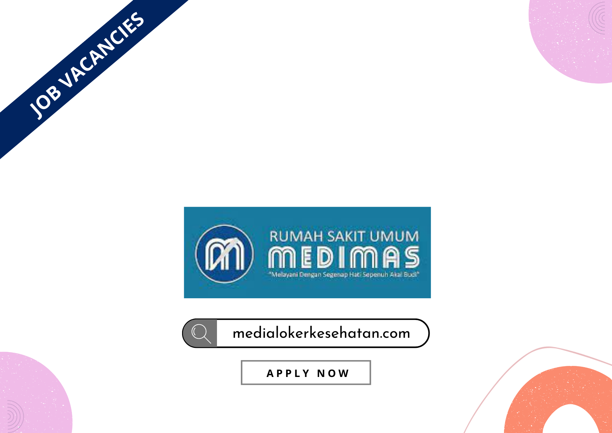 Lowongan Kerja Rumah Sakit Umum Medimas Cirebon, Jawa Barat post thumbnail image